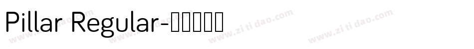 Pillar Regular字体转换